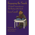 Engaging the Snark: A Textual Commentary on The Hunting of the Snark