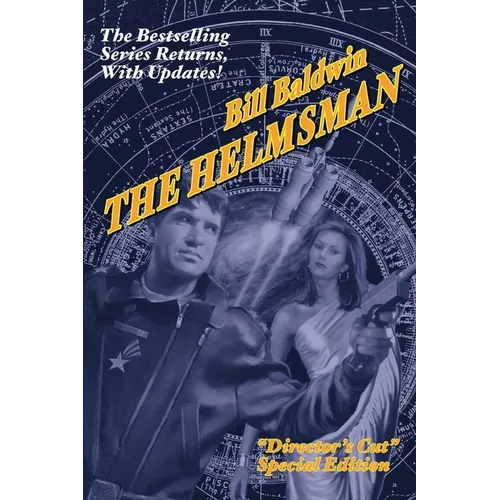 The Helmsman: Director's Cut Edition