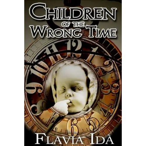 Children of the Wrong Time