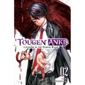 Tougen Anki: Legend of the Cursed Blood, Vol. 2