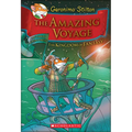 The Amazing Voyage (Geronimo Stilton and the Kingdom of Fantasy #3)