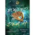 Bonded by Death: A Dark(ish) Witchy Romance