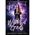 Wicked Gods