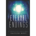 Eternal Endings