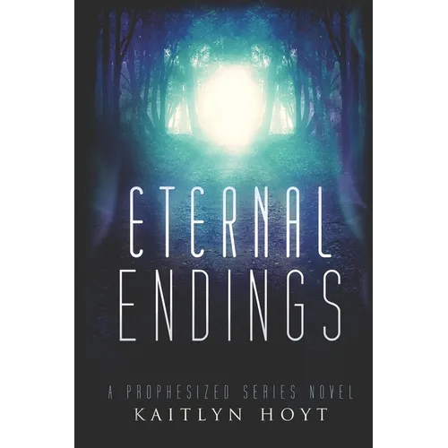 Eternal Endings