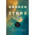 Broken Stars: Contemporary Chinese Science Fiction in Translation
