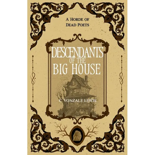 Descendants of the Big House