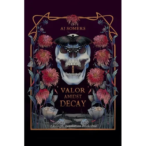 Valor Amidst Decay