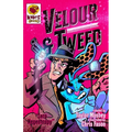 Velour & Tweed: Zero Negentropy