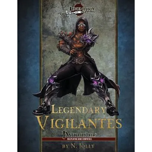 Legendary Vigilantes