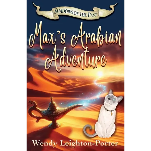 Max's Arabian Adventure