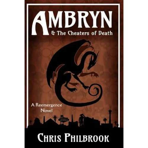 Ambryn & the Cheaters of Death: A Reemergence Novel