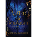 Mated by Midnight: The Complete Series