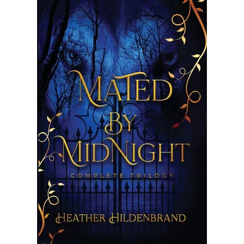Mated by Midnight: The Complete Series