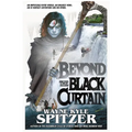 Beyond the Black Curtain