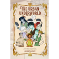 The Urban Underworld Omnibus