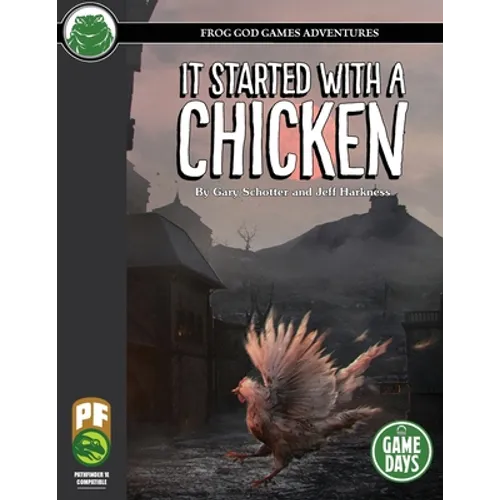 It Started with a Chicken PF