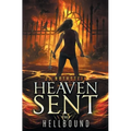 Hellbound (Heaven Sent Book Two)