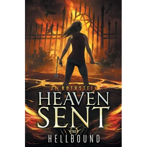 Hellbound (Heaven Sent Book Two)