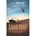 Sand Trap: International Treachery, Nefarious Plots, & Personal Awakenings