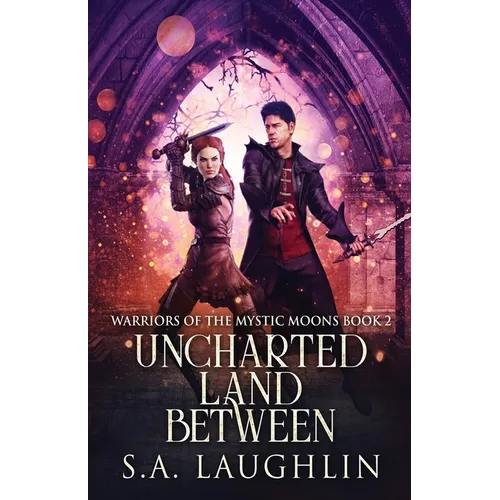Uncharted Land Between