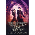 Uncharted Land Between