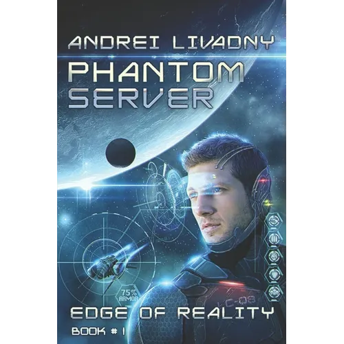 Edge of Reality (Phantom Server: Book #1)