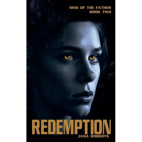 Sins of the Father - Redemption