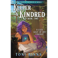 Keeper & Kindred