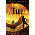 Tilt: Dreams of Chaos Book 2