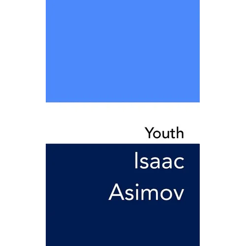 Youth: Original and Unabridged