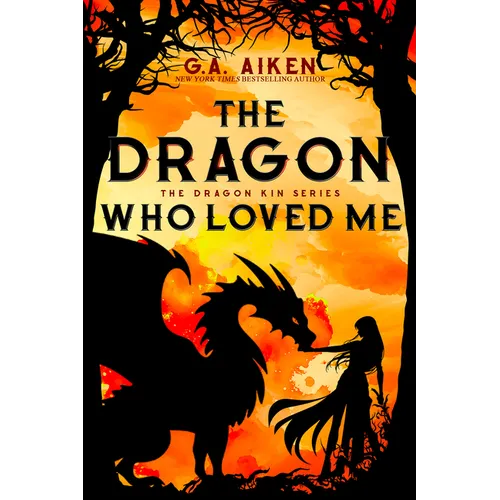 The Dragon Who Loved Me