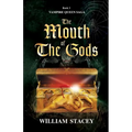 The Mouth of the Gods