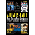 A Humor Reader: Short Stories From New Voices