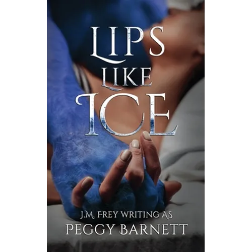 Lips Like Ice