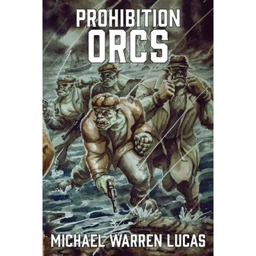 Prohibition Orcs