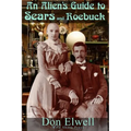 The Alien's Guide to Sears and Roebuck