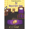 The Reluctant Lord