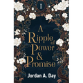 A Ripple of Power and Promise