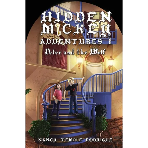 Hidden Mickey Adventures 1: Peter and the Wolf