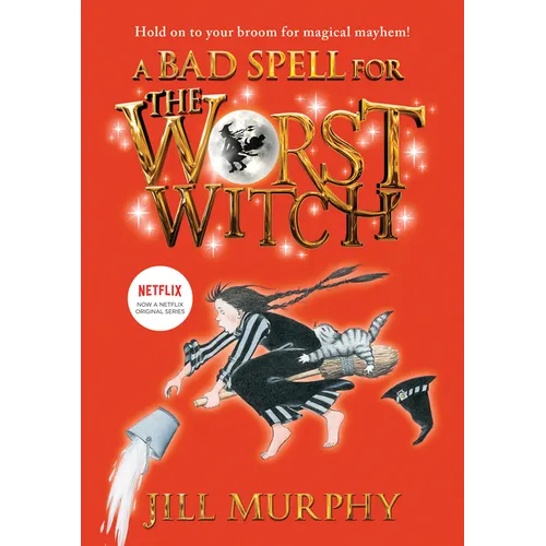 Bad Spell for the Worst Witch: #3