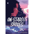 On Starlit Shores: A Graphic Novel