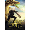 Phoenix Souled: Dragon of Shadow and Air Book 12