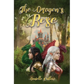 The Dragons' Rose