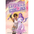 Lesbians in Space: The Sapphics Strike Back