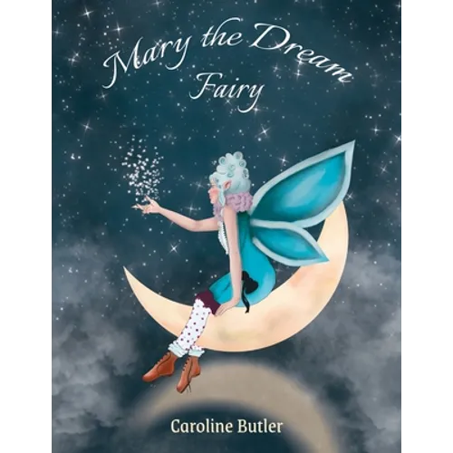 Mary the Dream Fairy