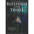 Blessings and Trials