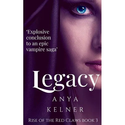 Legacy: A Gripping Paranormal Vampire Urban Fantasy