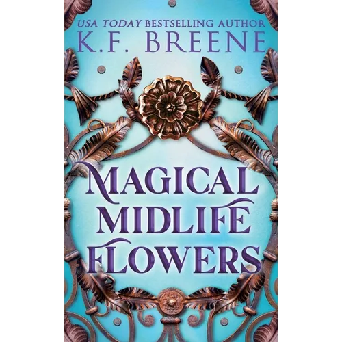 Magical Midlife Flowers