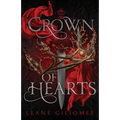 Crown of Hearts: The must-read, utterly addictive slow burn fantasy romance